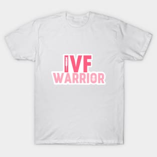 ivf warrior T-Shirt